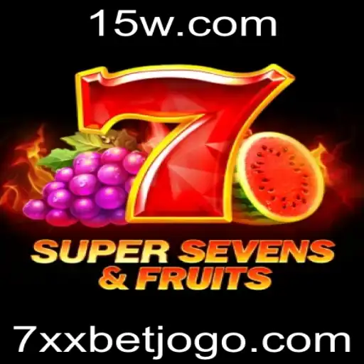Descubra o Mundo do Jogo 7SuperSevensFruits