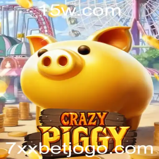 Explorando CrazyPiggy e o Mundo do 7xx Bet